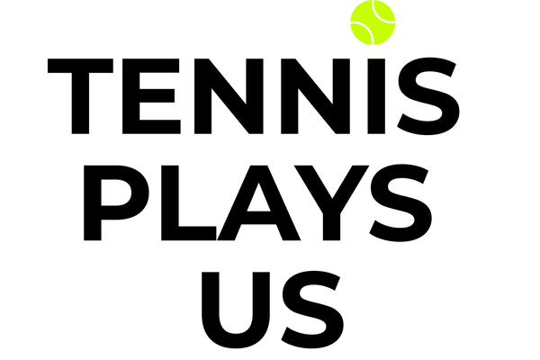 Tennis Plays Us
